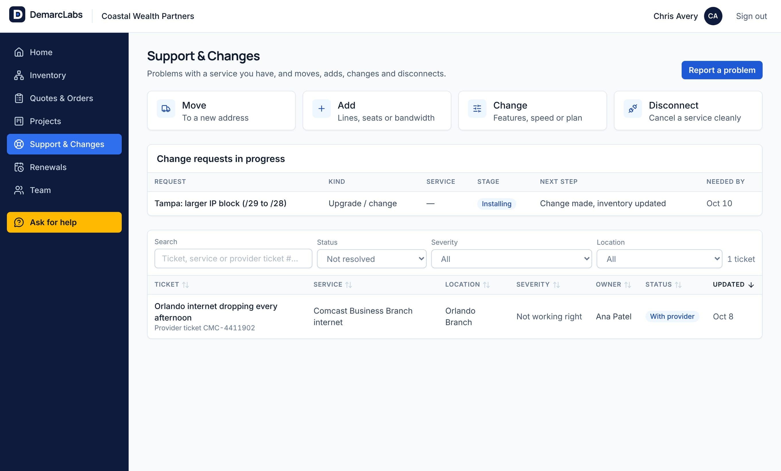 The Support & Changes view with Move, Add, Change and Disconnect requests and open tickets